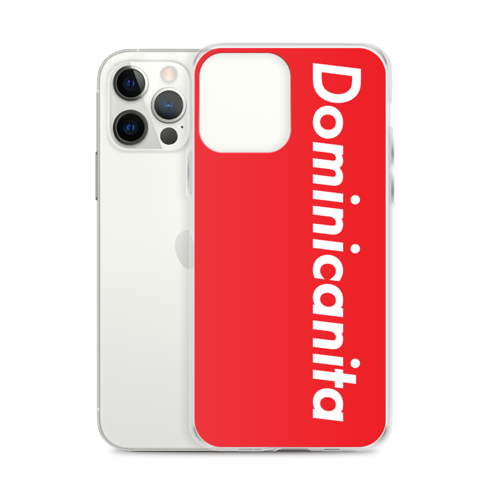 Dominicanita iPhone Case  - 2020 - DominicanGirlfriend.com - Frases Dominicanas - República Dominicana Lifestyle Graphic T-Shirts Streetwear & Accessories - New York - Bronx - Washington Heights - Miami - Florida - Boca Chica - USA - Dominican Clothing