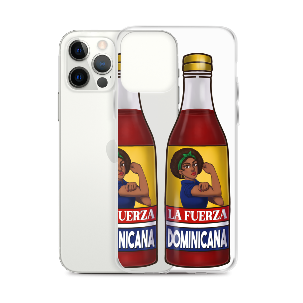 La Fuerza Dominicana iPhone Case  - 2020 - DominicanGirlfriend.com - Frases Dominicanas - República Dominicana Lifestyle Graphic T-Shirts Streetwear & Accessories - New York - Bronx - Washington Heights - Miami - Florida - Boca Chica - USA - Dominican Clothing
