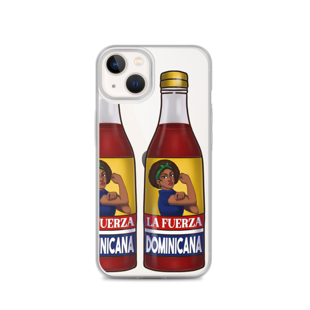 La Fuerza Dominicana iPhone Case  - 2020 - DominicanGirlfriend.com - Frases Dominicanas - República Dominicana Lifestyle Graphic T-Shirts Streetwear & Accessories - New York - Bronx - Washington Heights - Miami - Florida - Boca Chica - USA - Dominican Clothing