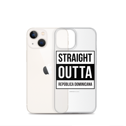 Straight Outta República Dominicana iPhone Case  - 2020 - DominicanGirlfriend.com - Frases Dominicanas - República Dominicana Lifestyle Graphic T-Shirts Streetwear & Accessories - New York - Bronx - Washington Heights - Miami - Florida - Boca Chica - USA - Dominican Clothing