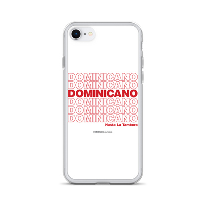 Dominicano Hasta La Tambora iPhone Case  - 2020 - DominicanGirlfriend.com - Frases Dominicanas - República Dominicana Lifestyle Graphic T-Shirts Streetwear & Accessories - New York - Bronx - Washington Heights - Miami - Florida - Boca Chica - USA - Dominican Clothing