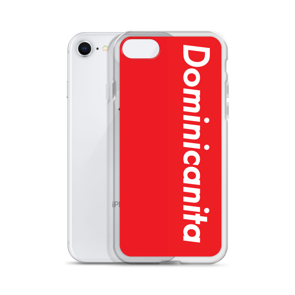 Dominicanita iPhone Case  - 2020 - DominicanGirlfriend.com - Frases Dominicanas - República Dominicana Lifestyle Graphic T-Shirts Streetwear & Accessories - New York - Bronx - Washington Heights - Miami - Florida - Boca Chica - USA - Dominican Clothing