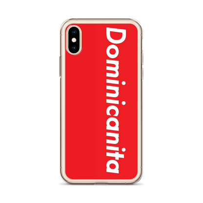 Dominicanita iPhone Case  - 2020 - DominicanGirlfriend.com - Frases Dominicanas - República Dominicana Lifestyle Graphic T-Shirts Streetwear & Accessories - New York - Bronx - Washington Heights - Miami - Florida - Boca Chica - USA - Dominican Clothing