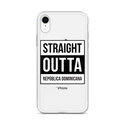 Straight Outta República Dominicana iPhone Case  - 2020 - DominicanGirlfriend.com - Frases Dominicanas - República Dominicana Lifestyle Graphic T-Shirts Streetwear & Accessories - New York - Bronx - Washington Heights - Miami - Florida - Boca Chica - USA - Dominican Clothing