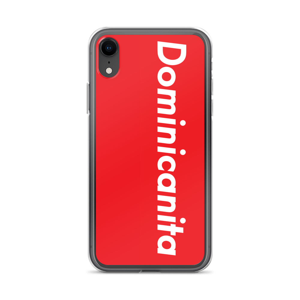Dominicanita iPhone Case  - 2020 - DominicanGirlfriend.com - Frases Dominicanas - República Dominicana Lifestyle Graphic T-Shirts Streetwear & Accessories - New York - Bronx - Washington Heights - Miami - Florida - Boca Chica - USA - Dominican Clothing