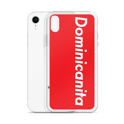 Dominicanita iPhone Case  - 2020 - DominicanGirlfriend.com - Frases Dominicanas - República Dominicana Lifestyle Graphic T-Shirts Streetwear & Accessories - New York - Bronx - Washington Heights - Miami - Florida - Boca Chica - USA - Dominican Clothing