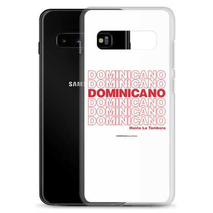 Dominicano Hasta La Tambora Samsung Case  - 2020 - DominicanGirlfriend.com - Frases Dominicanas - República Dominicana Lifestyle Graphic T-Shirts Streetwear & Accessories - New York - Bronx - Washington Heights - Miami - Florida - Boca Chica - USA - Dominican Clothing