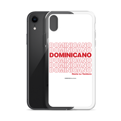 Dominicano Hasta La Tambora iPhone Case  - 2020 - DominicanGirlfriend.com - Frases Dominicanas - República Dominicana Lifestyle Graphic T-Shirts Streetwear & Accessories - New York - Bronx - Washington Heights - Miami - Florida - Boca Chica - USA - Dominican Clothing