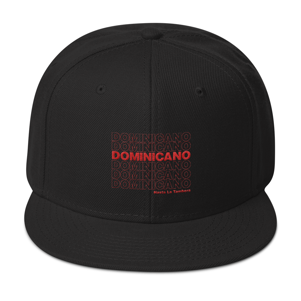 Dominicano Hasta La Tambora Snapback  - 2020 - DominicanGirlfriend.com - Frases Dominicanas - República Dominicana Lifestyle Graphic T-Shirts Streetwear & Accessories - New York - Bronx - Washington Heights - Miami - Florida - Boca Chica - USA - Dominican Clothing