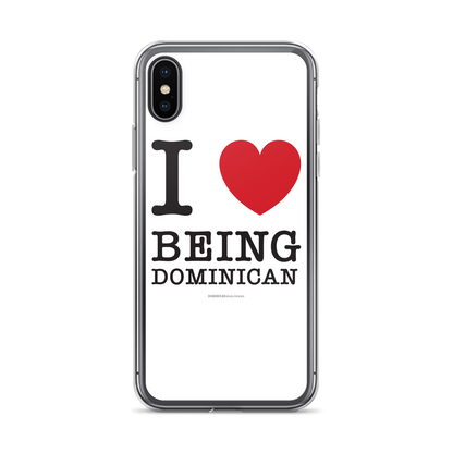 I Love Being Dominican iPhone Case  - 2020 - DominicanGirlfriend.com - Frases Dominicanas - República Dominicana Lifestyle Graphic T-Shirts Streetwear & Accessories - New York - Bronx - Washington Heights - Miami - Florida - Boca Chica - USA - Dominican Clothing