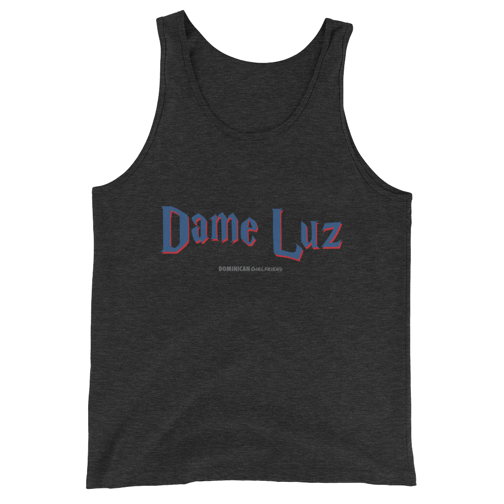 Dame Luz Tank Top  - 2020 - DominicanGirlfriend.com - Frases Dominicanas - República Dominicana Lifestyle Graphic T-Shirts Streetwear & Accessories - New York - Bronx - Washington Heights - Miami - Florida - Boca Chica - USA - Dominican Clothing