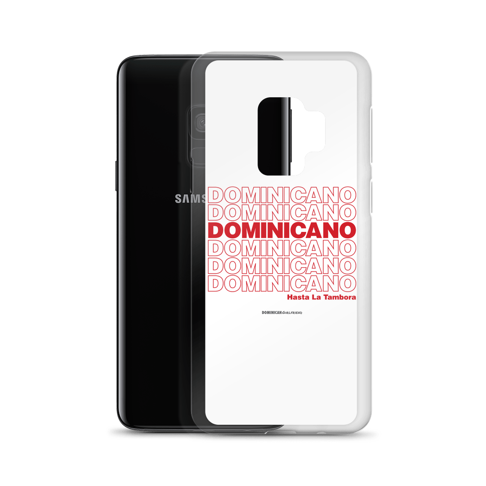 Dominicano Hasta La Tambora Samsung Case  - 2020 - DominicanGirlfriend.com - Frases Dominicanas - República Dominicana Lifestyle Graphic T-Shirts Streetwear & Accessories - New York - Bronx - Washington Heights - Miami - Florida - Boca Chica - USA - Dominican Clothing