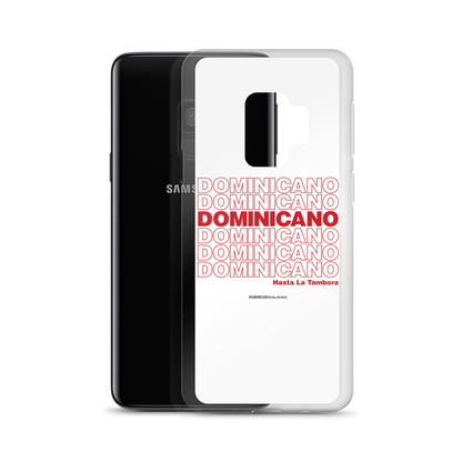 Dominicano Hasta La Tambora Samsung Case  - 2020 - DominicanGirlfriend.com - Frases Dominicanas - República Dominicana Lifestyle Graphic T-Shirts Streetwear & Accessories - New York - Bronx - Washington Heights - Miami - Florida - Boca Chica - USA - Dominican Clothing
