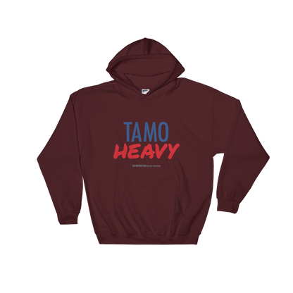 Tamo Heavy Unisex Hoodie  - 2020 - DominicanGirlfriend.com - Frases Dominicanas - República Dominicana Lifestyle Graphic T-Shirts Streetwear & Accessories - New York - Bronx - Washington Heights - Miami - Florida - Boca Chica - USA - Dominican Clothing