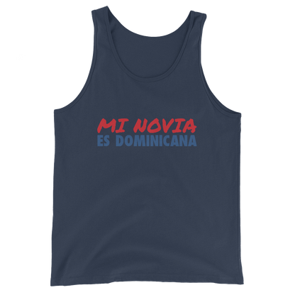 Mi Novia Es Dominicana Tank Top  - 2020 - DominicanGirlfriend.com - Frases Dominicanas - República Dominicana Lifestyle Graphic T-Shirts Streetwear & Accessories - New York - Bronx - Washington Heights - Miami - Florida - Boca Chica - USA - Dominican Clothing