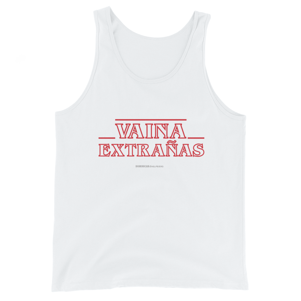 Vaina Extrañas Tank Top  - 2020 - DominicanGirlfriend.com - Frases Dominicanas - República Dominicana Lifestyle Graphic T-Shirts Streetwear & Accessories - New York - Bronx - Washington Heights - Miami - Florida - Boca Chica - USA - Dominican Clothing
