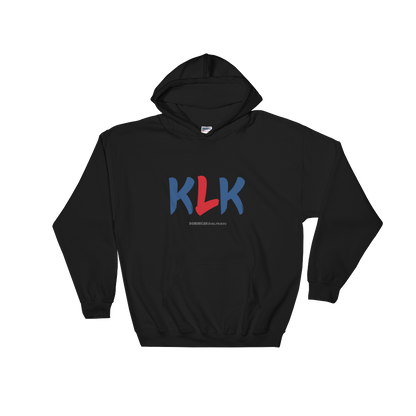KLK Unisex Hoodie  - 2020 - DominicanGirlfriend.com - Frases Dominicanas - República Dominicana Lifestyle Graphic T-Shirts Streetwear & Accessories - New York - Bronx - Washington Heights - Miami - Florida - Boca Chica - USA - Dominican Clothing