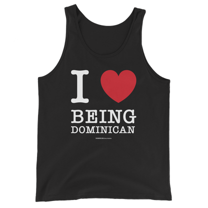 I Love Being Dominican Unisex Tank Top  - 2020 - DominicanGirlfriend.com - Frases Dominicanas - República Dominicana Lifestyle Graphic T-Shirts Streetwear & Accessories - New York - Bronx - Washington Heights - Miami - Florida - Boca Chica - USA - Dominican Clothing