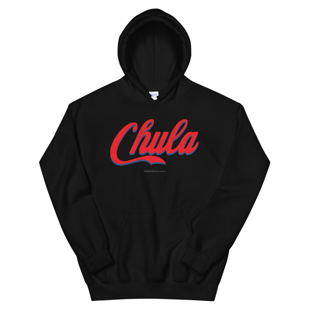 Chula Hoodie  - 2020 - DominicanGirlfriend.com - Frases Dominicanas - República Dominicana Lifestyle Graphic T-Shirts Streetwear & Accessories - New York - Bronx - Washington Heights - Miami - Florida - Boca Chica - USA - Dominican Clothing