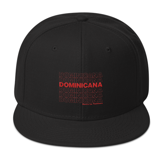 Dominicana Hasta La Tambora Snapback  - 2020 - DominicanGirlfriend.com - Frases Dominicanas - República Dominicana Lifestyle Graphic T-Shirts Streetwear & Accessories - New York - Bronx - Washington Heights - Miami - Florida - Boca Chica - USA - Dominican Clothing