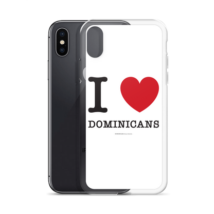 I Love Dominicans iPhone Case  - 2020 - DominicanGirlfriend.com - Frases Dominicanas - República Dominicana Lifestyle Graphic T-Shirts Streetwear & Accessories - New York - Bronx - Washington Heights - Miami - Florida - Boca Chica - USA - Dominican Clothing