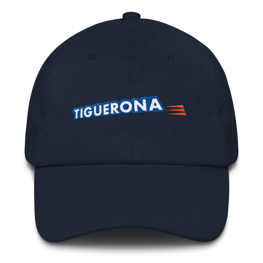Tiguerona Dad Hat  - 2020 - DominicanGirlfriend.com - Frases Dominicanas - República Dominicana Lifestyle Graphic T-Shirts Streetwear & Accessories - New York - Bronx - Washington Heights - Miami - Florida - Boca Chica - USA - Dominican Clothing