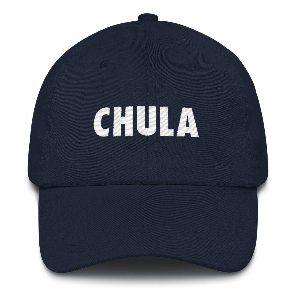 Chula Dad Hat  - 2020 - DominicanGirlfriend.com - Frases Dominicanas - República Dominicana Lifestyle Graphic T-Shirts Streetwear & Accessories - New York - Bronx - Washington Heights - Miami - Florida - Boca Chica - USA - Dominican Clothing