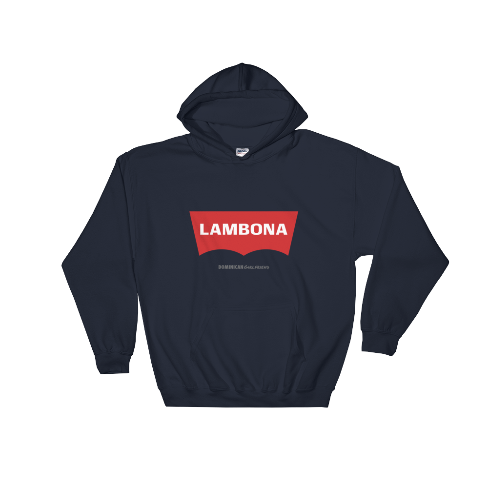 Lambona  Hoodie  - 2020 - DominicanGirlfriend.com - Frases Dominicanas - República Dominicana Lifestyle Graphic T-Shirts Streetwear & Accessories - New York - Bronx - Washington Heights - Miami - Florida - Boca Chica - USA - Dominican Clothing