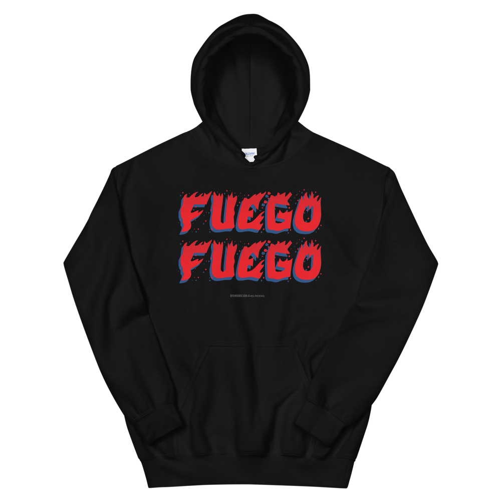 Fuego Unisex Hoodie  - 2020 - DominicanGirlfriend.com - Frases Dominicanas - República Dominicana Lifestyle Graphic T-Shirts Streetwear & Accessories - New York - Bronx - Washington Heights - Miami - Florida - Boca Chica - USA - Dominican Clothing