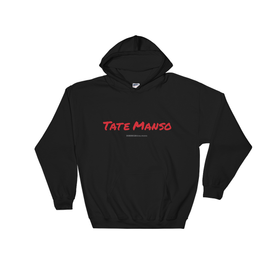 Tate Manso Unisex Hoodie  - 2020 - DominicanGirlfriend.com - Frases Dominicanas - República Dominicana Lifestyle Graphic T-Shirts Streetwear & Accessories - New York - Bronx - Washington Heights - Miami - Florida - Boca Chica - USA - Dominican Clothing