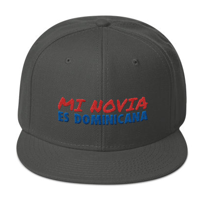 Mi Novia Es Dominicana Snapback Hat  - 2020 - DominicanGirlfriend.com - Frases Dominicanas - República Dominicana Lifestyle Graphic T-Shirts Streetwear & Accessories - New York - Bronx - Washington Heights - Miami - Florida - Boca Chica - USA - Dominican Clothing