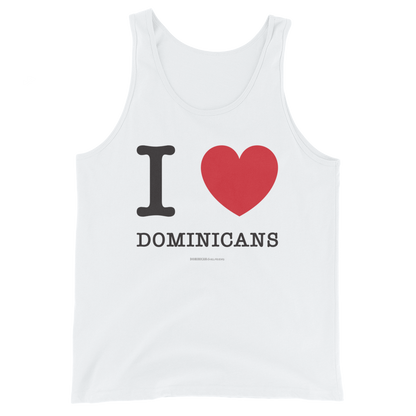 I Love Dominicans Unisex Tank Top  - 2020 - DominicanGirlfriend.com - Frases Dominicanas - República Dominicana Lifestyle Graphic T-Shirts Streetwear & Accessories - New York - Bronx - Washington Heights - Miami - Florida - Boca Chica - USA - Dominican Clothing