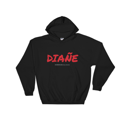 Diañe Unisex Hoodie  - 2020 - DominicanGirlfriend.com - Frases Dominicanas - República Dominicana Lifestyle Graphic T-Shirts Streetwear & Accessories - New York - Bronx - Washington Heights - Miami - Florida - Boca Chica - USA - Dominican Clothing