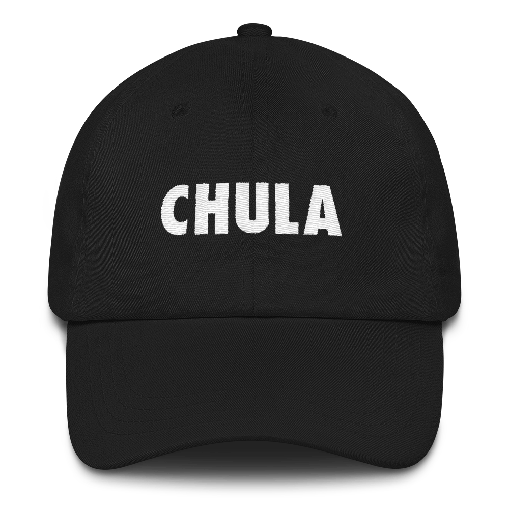 Chula Dad Hat  - 2020 - DominicanGirlfriend.com - Frases Dominicanas - República Dominicana Lifestyle Graphic T-Shirts Streetwear & Accessories - New York - Bronx - Washington Heights - Miami - Florida - Boca Chica - USA - Dominican Clothing
