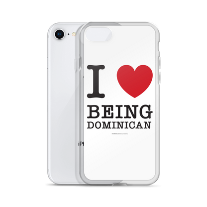 I Love Being Dominican iPhone Case  - 2020 - DominicanGirlfriend.com - Frases Dominicanas - República Dominicana Lifestyle Graphic T-Shirts Streetwear & Accessories - New York - Bronx - Washington Heights - Miami - Florida - Boca Chica - USA - Dominican Clothing