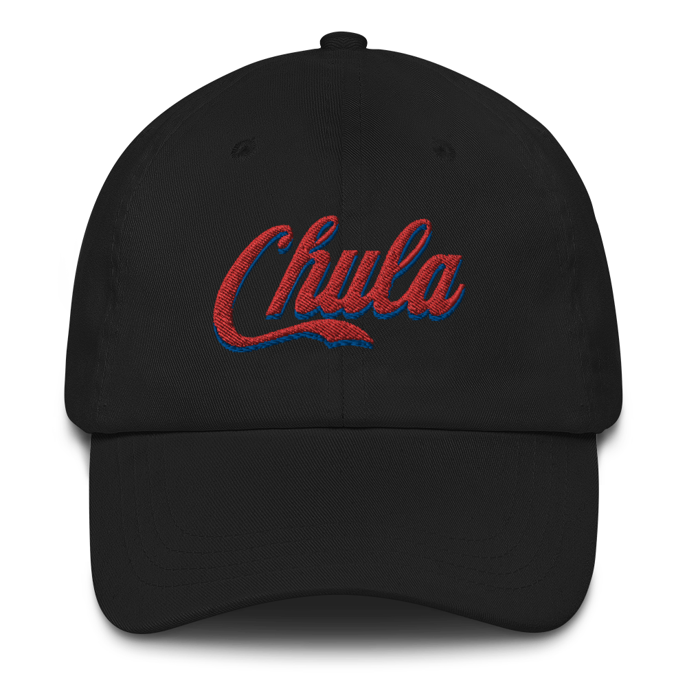 Chula Dad hat  - 2020 - DominicanGirlfriend.com - Frases Dominicanas - República Dominicana Lifestyle Graphic T-Shirts Streetwear & Accessories - New York - Bronx - Washington Heights - Miami - Florida - Boca Chica - USA - Dominican Clothing