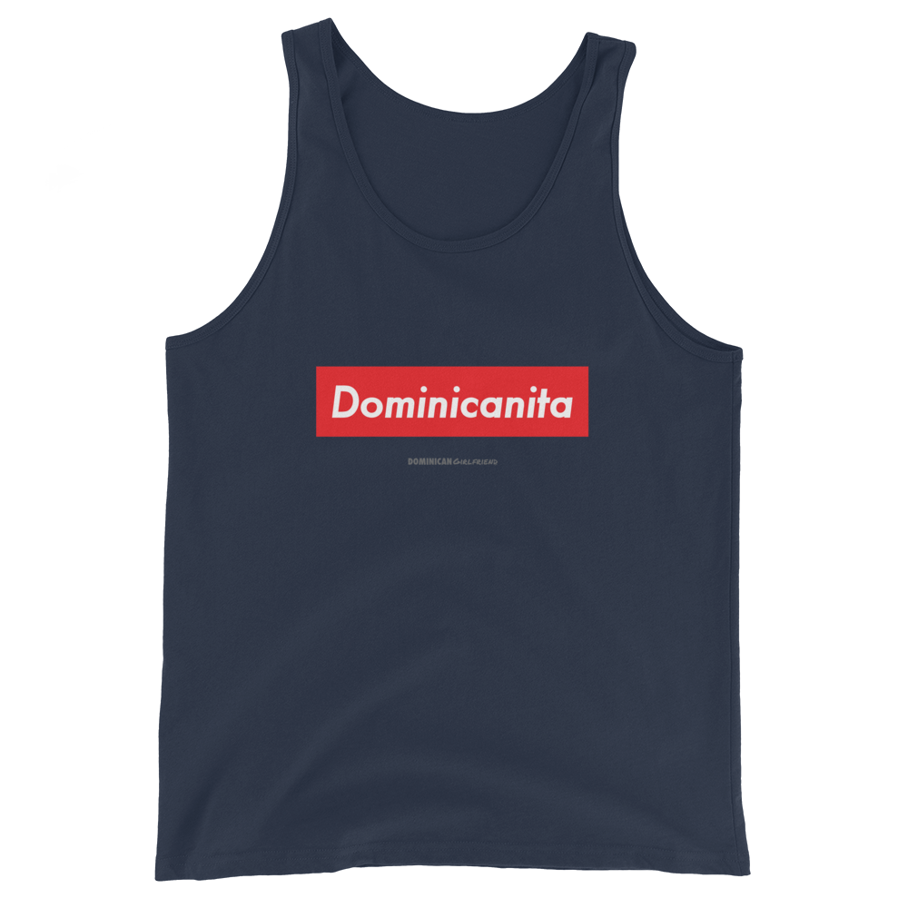 Dominicanita Tank Top  - 2020 - DominicanGirlfriend.com - Frases Dominicanas - República Dominicana Lifestyle Graphic T-Shirts Streetwear & Accessories - New York - Bronx - Washington Heights - Miami - Florida - Boca Chica - USA - Dominican Clothing