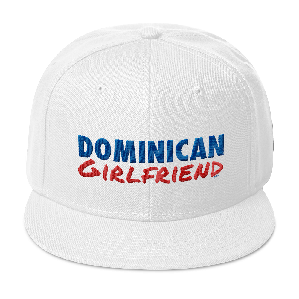 Dominican Girlfriend Snapback Hat  - 2020 - DominicanGirlfriend.com - Frases Dominicanas - República Dominicana Lifestyle Graphic T-Shirts Streetwear & Accessories - New York - Bronx - Washington Heights - Miami - Florida - Boca Chica - USA - Dominican Clothing