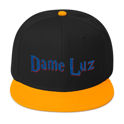 Dame Luz Snapback Hat  - 2020 - DominicanGirlfriend.com - Frases Dominicanas - República Dominicana Lifestyle Graphic T-Shirts Streetwear & Accessories - New York - Bronx - Washington Heights - Miami - Florida - Boca Chica - USA - Dominican Clothing