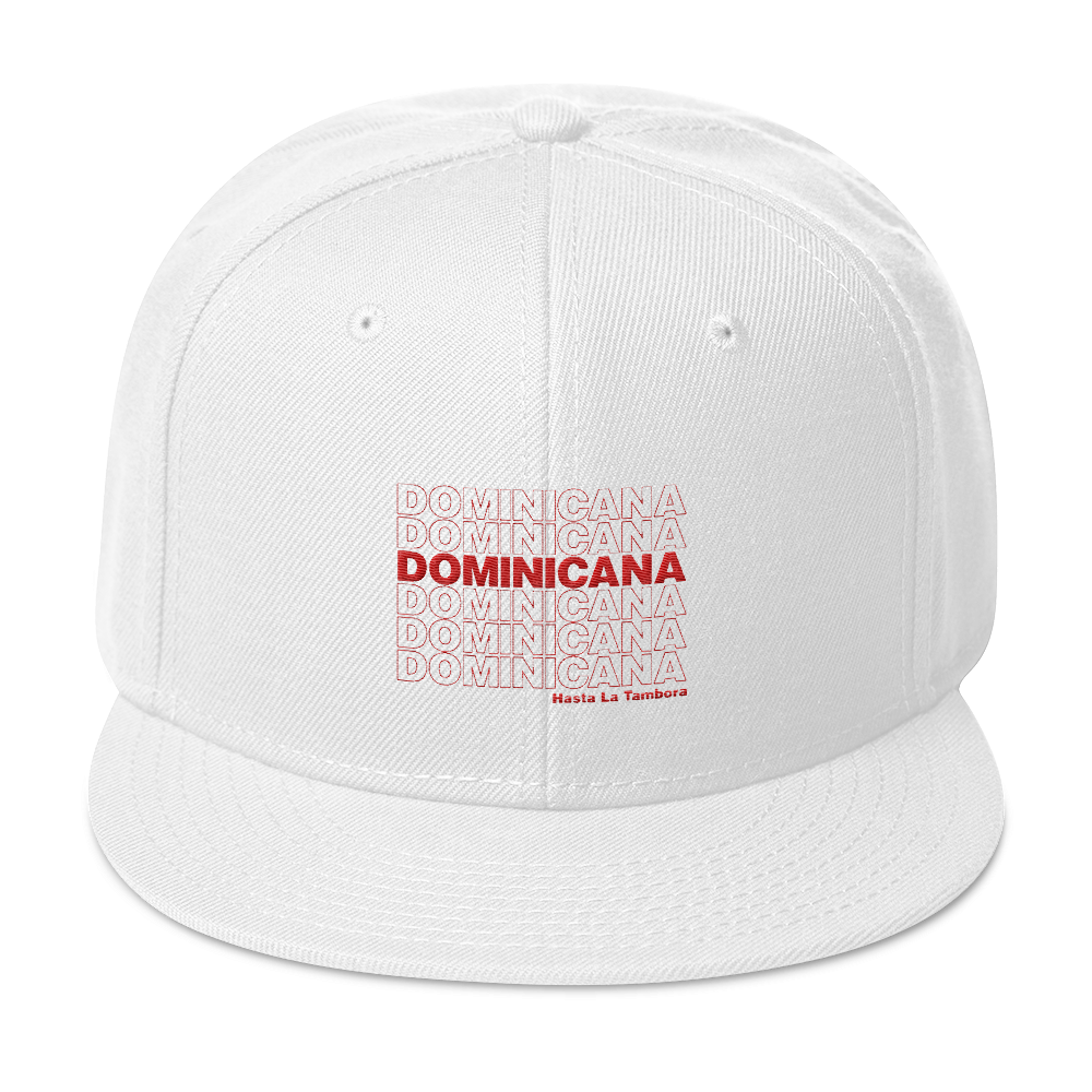 Dominicana Hasta La Tambora Snapback  - 2020 - DominicanGirlfriend.com - Frases Dominicanas - República Dominicana Lifestyle Graphic T-Shirts Streetwear & Accessories - New York - Bronx - Washington Heights - Miami - Florida - Boca Chica - USA - Dominican Clothing