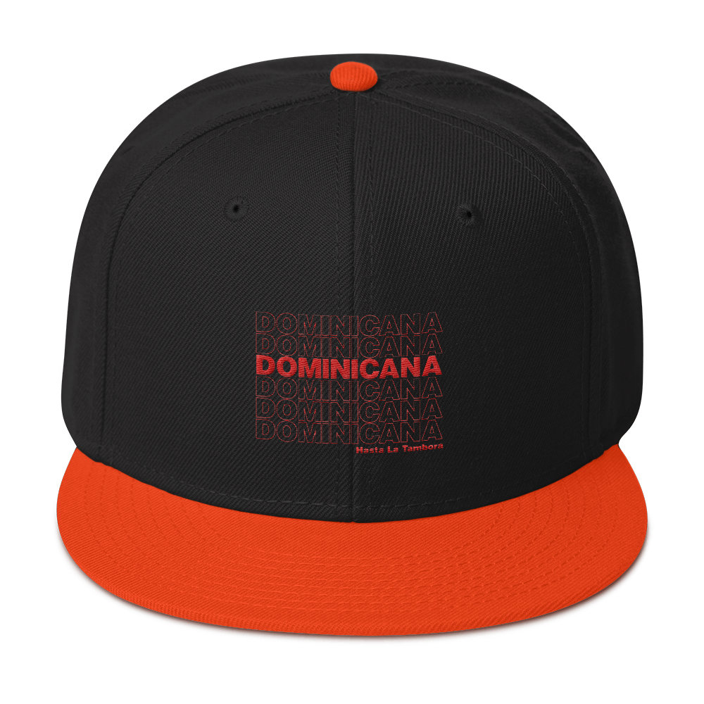 Dominicana Hasta La Tambora Snapback  - 2020 - DominicanGirlfriend.com - Frases Dominicanas - República Dominicana Lifestyle Graphic T-Shirts Streetwear & Accessories - New York - Bronx - Washington Heights - Miami - Florida - Boca Chica - USA - Dominican Clothing