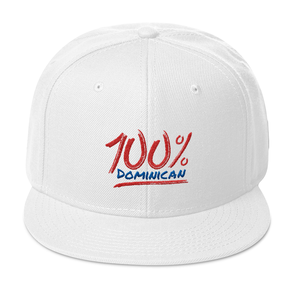 100% Dominican Snapback Hat  - 2020 - DominicanGirlfriend.com - Frases Dominicanas - República Dominicana Lifestyle Graphic T-Shirts Streetwear & Accessories - New York - Bronx - Washington Heights - Miami - Florida - Boca Chica - USA - Dominican Clothing