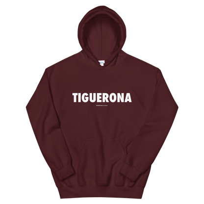 Tiguerona Hoodie  - 2020 - DominicanGirlfriend.com - Frases Dominicanas - República Dominicana Lifestyle Graphic T-Shirts Streetwear & Accessories - New York - Bronx - Washington Heights - Miami - Florida - Boca Chica - USA - Dominican Clothing