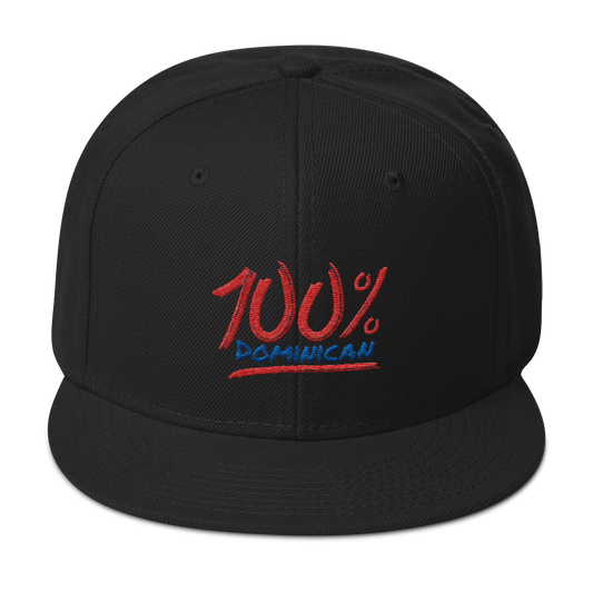 100% Dominican Snapback Hat  - 2020 - DominicanGirlfriend.com - Frases Dominicanas - República Dominicana Lifestyle Graphic T-Shirts Streetwear & Accessories - New York - Bronx - Washington Heights - Miami - Florida - Boca Chica - USA - Dominican Clothing