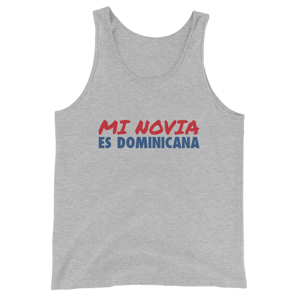 Mi Novia Es Dominicana Tank Top  - 2020 - DominicanGirlfriend.com - Frases Dominicanas - República Dominicana Lifestyle Graphic T-Shirts Streetwear & Accessories - New York - Bronx - Washington Heights - Miami - Florida - Boca Chica - USA - Dominican Clothing
