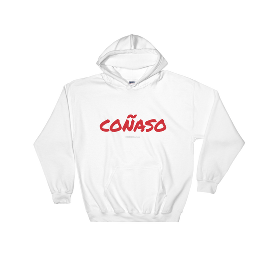 Coñaso Unisex Hoodie  - 2020 - DominicanGirlfriend.com - Frases Dominicanas - República Dominicana Lifestyle Graphic T-Shirts Streetwear & Accessories - New York - Bronx - Washington Heights - Miami - Florida - Boca Chica - USA - Dominican Clothing