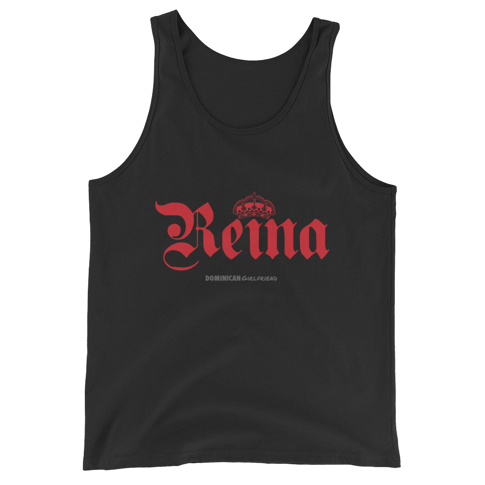 Reina Tank Top  - 2020 - DominicanGirlfriend.com - Frases Dominicanas - República Dominicana Lifestyle Graphic T-Shirts Streetwear & Accessories - New York - Bronx - Washington Heights - Miami - Florida - Boca Chica - USA - Dominican Clothing