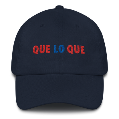 Que Lo Que Dad Hat  - 2020 - DominicanGirlfriend.com - Frases Dominicanas - República Dominicana Lifestyle Graphic T-Shirts Streetwear & Accessories - New York - Bronx - Washington Heights - Miami - Florida - Boca Chica - USA - Dominican Clothing
