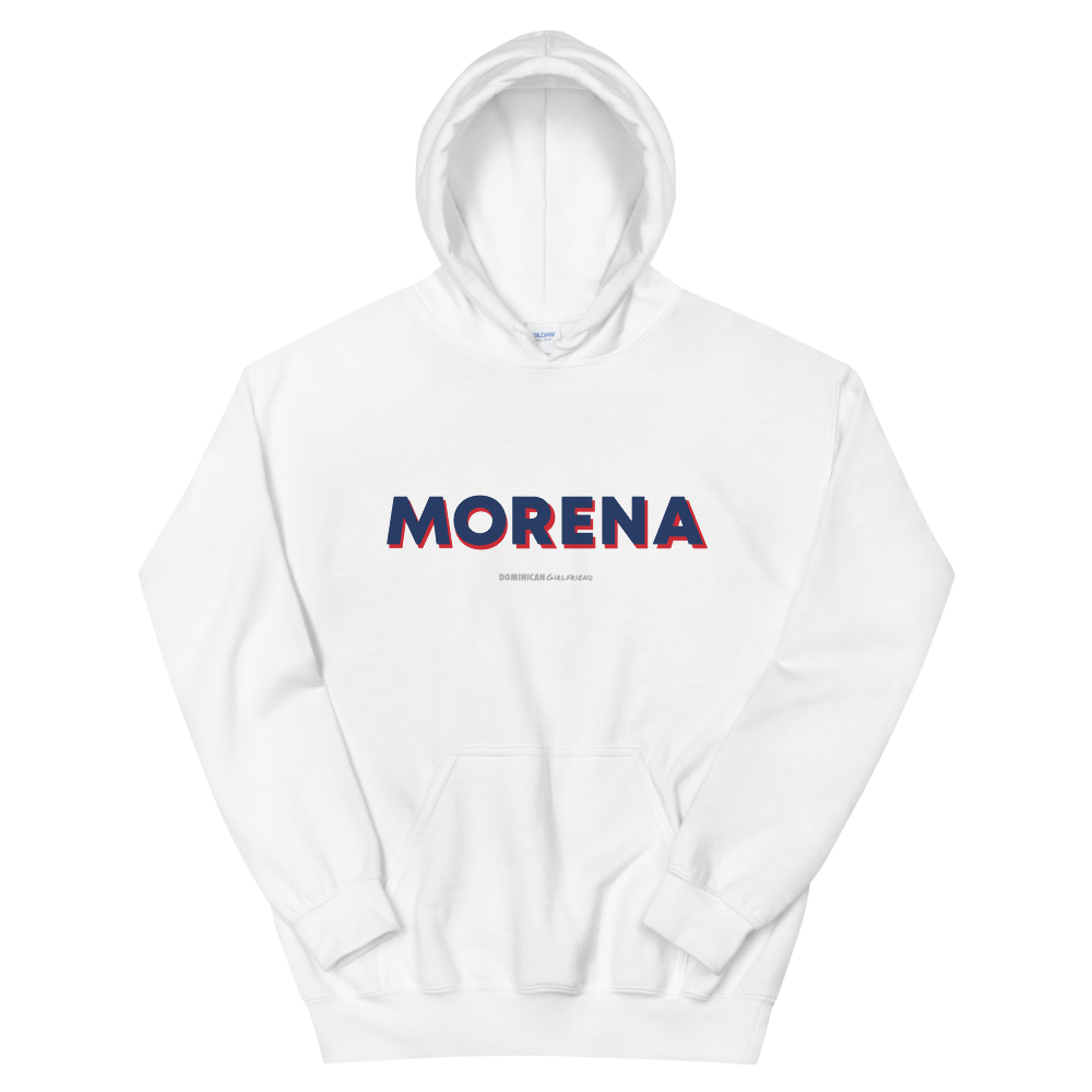 Morena Hoodie  - 2020 - DominicanGirlfriend.com - Frases Dominicanas - República Dominicana Lifestyle Graphic T-Shirts Streetwear & Accessories - New York - Bronx - Washington Heights - Miami - Florida - Boca Chica - USA - Dominican Clothing