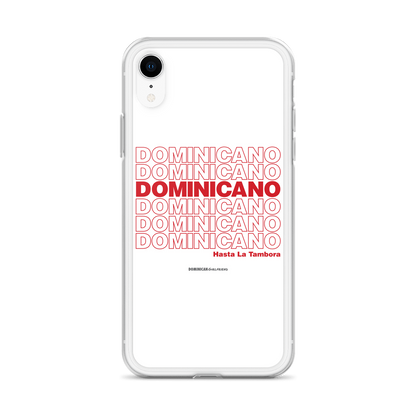 Dominicano Hasta La Tambora iPhone Case  - 2020 - DominicanGirlfriend.com - Frases Dominicanas - República Dominicana Lifestyle Graphic T-Shirts Streetwear & Accessories - New York - Bronx - Washington Heights - Miami - Florida - Boca Chica - USA - Dominican Clothing